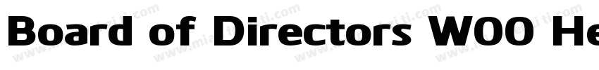Board of Directors W00 Heavy字体转换